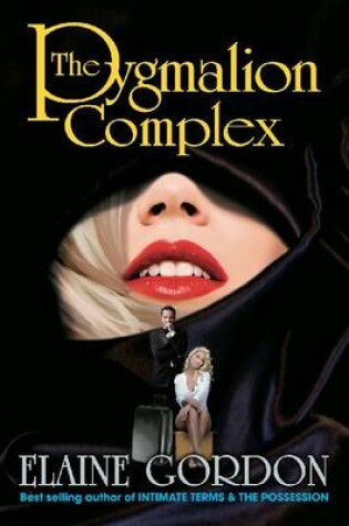 Cover of The Pygmalion Complex