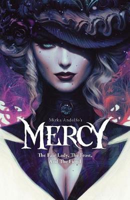 Book cover for Mirka Andolfo's Mercy: The Fair Lady, The Frost, and The Fiend