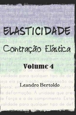 Cover of Elasticidade - Contra��o El�stica