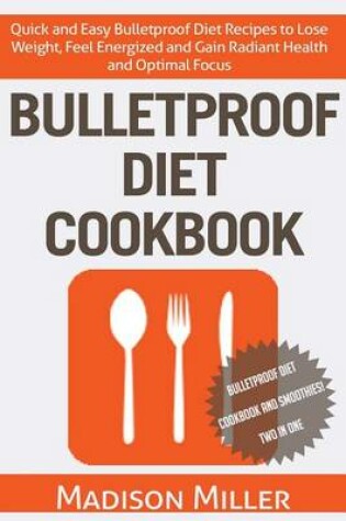 Cover of Bulletproof Diet Cookbook