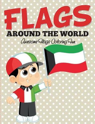 Book cover for Flags Around The World