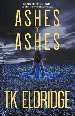 Cover of Ashes to Ashes