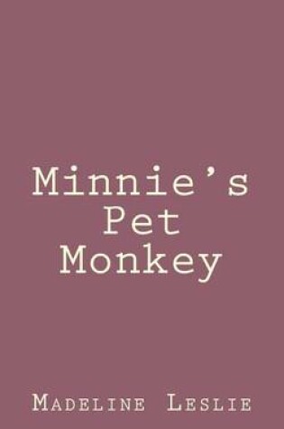 Cover of Minnie's Pet Monkey