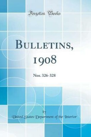 Cover of Bulletins, 1908