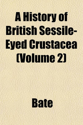 Book cover for A History of British Sessile-Eyed Crustacea (Volume 2)