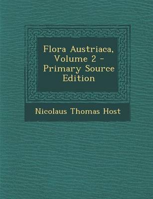 Book cover for Flora Austriaca, Volume 2