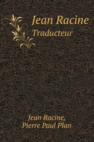 Cover of Jean Racine Traducteur