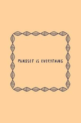 Cover of Mindset Id Everything