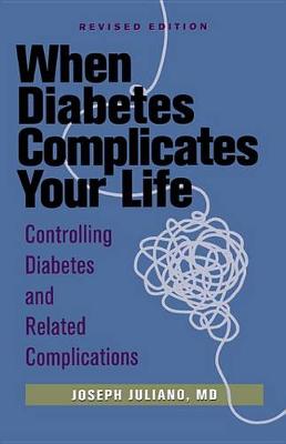 Book cover for When Diabetes Complicates Your Life
