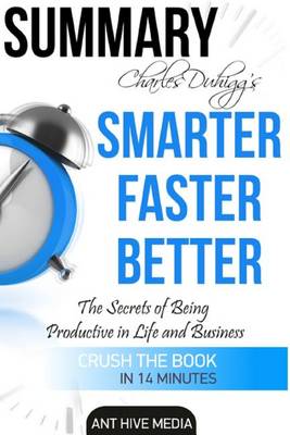 Book cover for Charles Duhigg's Smarter Faster Better