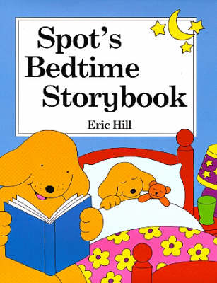 Book cover for Spot's Bedtime Storybook (Mini)