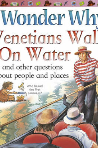 Cover of I Wonder Why Venetians Walk on Water