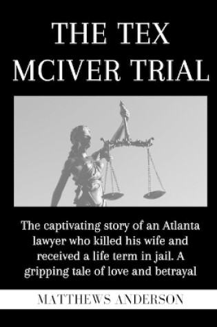 Cover of The Tex McIver Trial