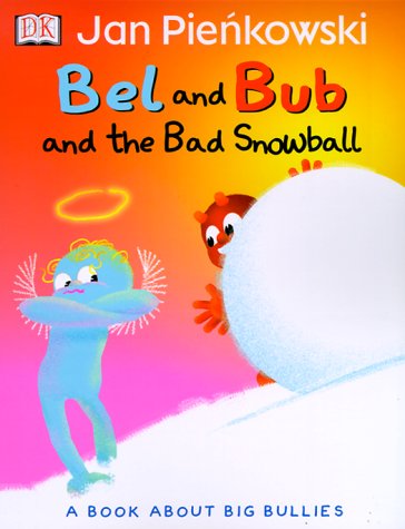 Book cover for Bel and Bub and the Bad Snowball