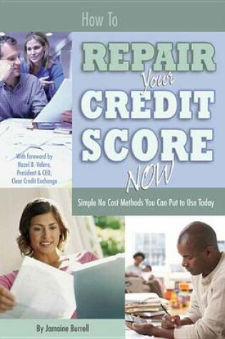 Cover of How to Repair Your Credit Score Now