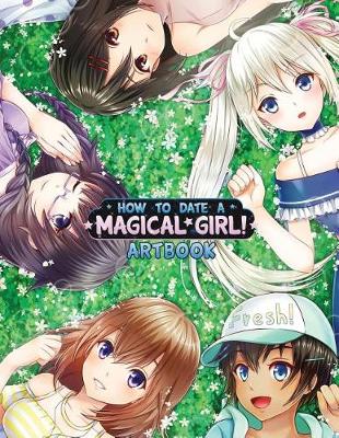 Book cover for How to Date a Magical Girl! Artbook