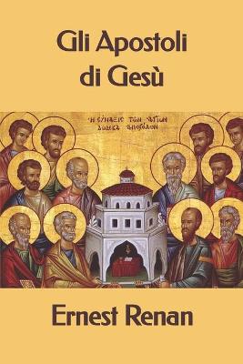 Cover of Gli Apostoli di Gesu