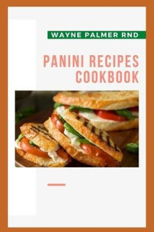 Cover of Panini Recipes Cookbook