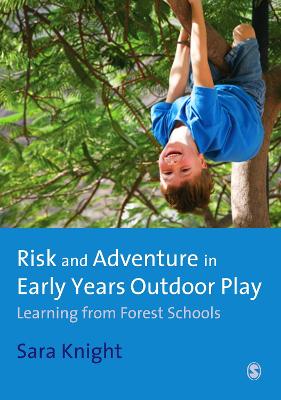 Book cover for Risk & Adventure in Early Years Outdoor Play