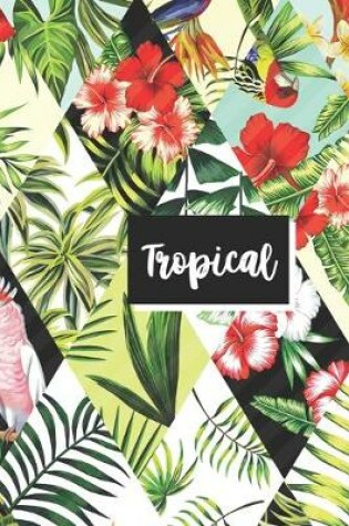 Cover of Tropical