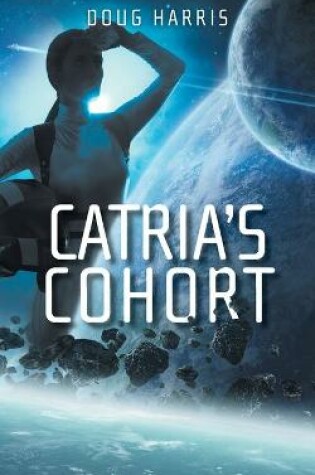 Cover of Catria's Cohort