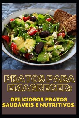 Book cover for Pratos para emagrecer