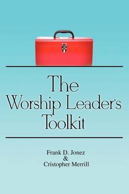 Book cover for The Worship Leader's Toolkit