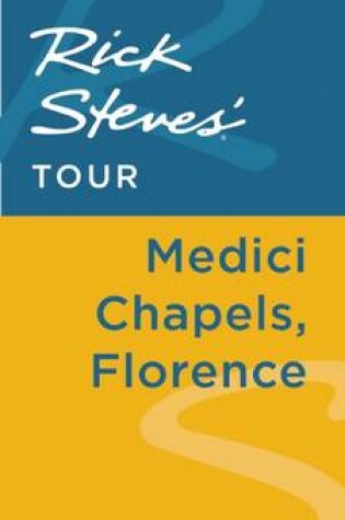 Cover of Rick Steves' Tour: Medici Chapels, Florence