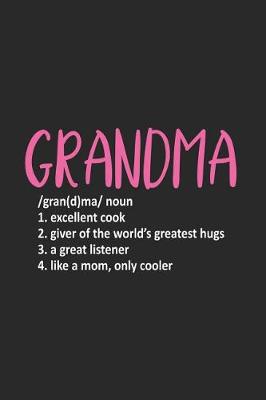 Book cover for Grandma /Gran(d)ma/ Noun