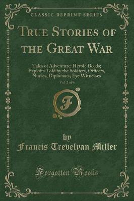 Book cover for True Stories of the Great War, Vol. 2 of 6