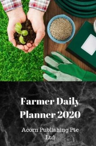 Cover of Farmer Daily Planner 2020