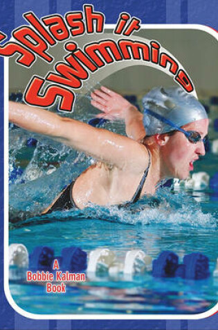 Cover of Splash It Swimming