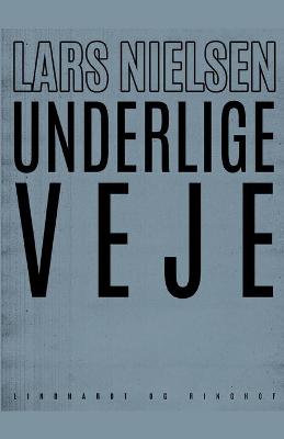 Book cover for Underlige veje