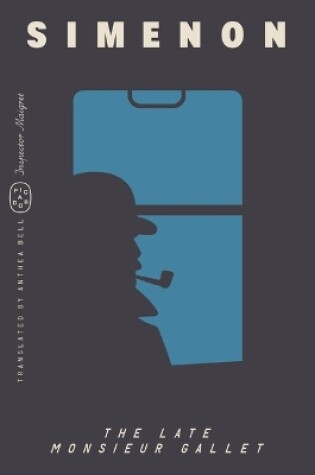 Cover of The Late Monsieur Gallet (Inspector Maigret)