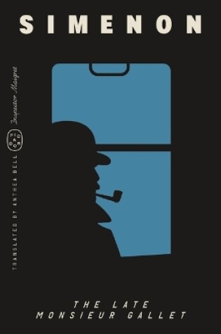 Cover of The Late Monsieur Gallet (Inspector Maigret)