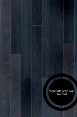 Cover of Moments with God Dream Journal