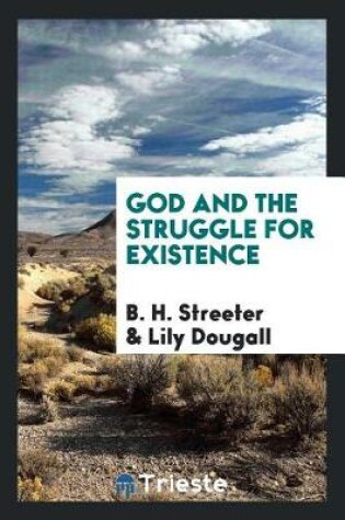 Cover of God and the Struggle for Existence