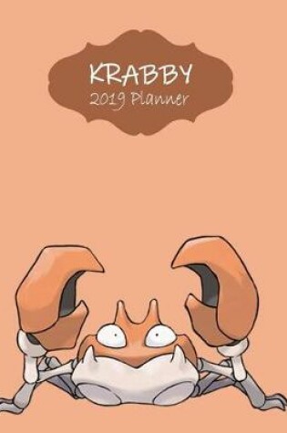 Cover of Krabby 2019 Planner