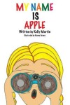 Book cover for My Name Is Apple