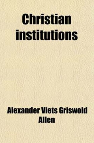 Cover of Christian Institutions