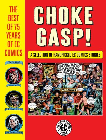Book cover for Choke Gasp! The Best of 75 Years of EC Comics