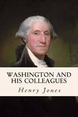 Book cover for Washington and His Colleagues