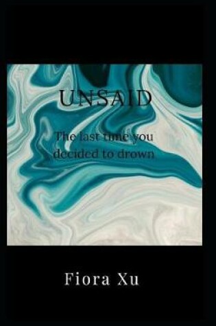 Cover of Unsaid