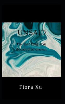 Book cover for Unsaid