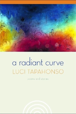 Cover of A Radiant Curve