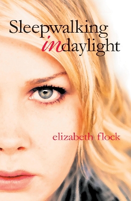 Book cover for Sleepwalking In Daylight