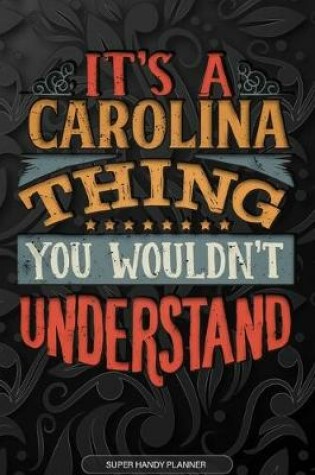 Cover of It's A Carolina Thing You Wouldn't Understand