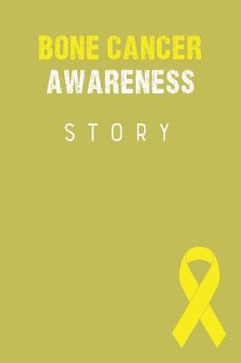 Book cover for Bone Cancer Awareness Story