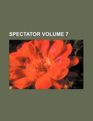 Book cover for Spectator Volume 7