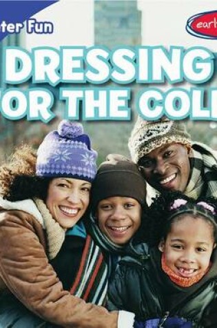 Cover of Dressing for the Cold